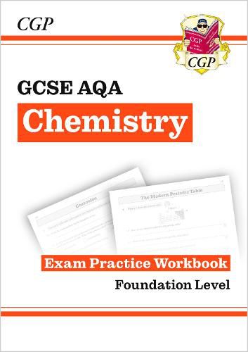 GCSE Chemistry AQA Exam Practice Workbook - Foundation