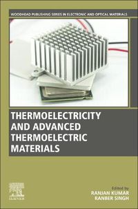 Cover image for Thermoelectricity and Advanced Thermoelectric Materials