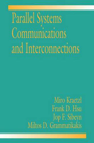 Cover image for Parallel System Interconnections and Communications