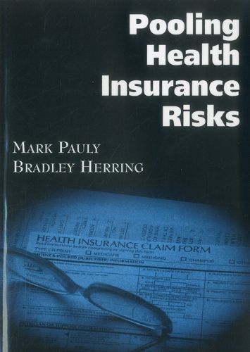 Cover image for Pooling Health Insurance Risks