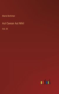 Cover image for Aut Caesar Aut Nihil