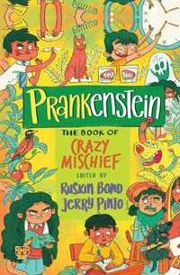 Cover image for Prankenstein: The Book of Crazy Mischief