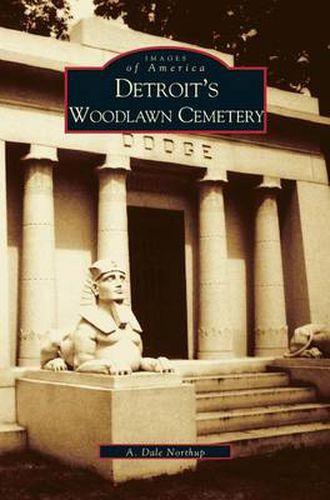 Cover image for Detroit's Woodlawn Cemetery