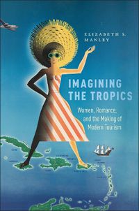 Cover image for Imagining the Tropics