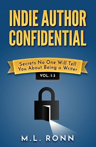 Cover image for Indie Author Confidential 1-3