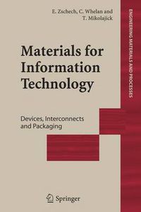 Cover image for Materials for Information Technology: Devices, Interconnects and Packaging