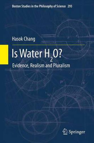 Cover image for Is Water H2O?: Evidence, Realism and Pluralism