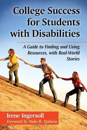 Cover image for College Success for Students with Disabilities: A Guide to Finding and Using Resources, with Real-World Stories