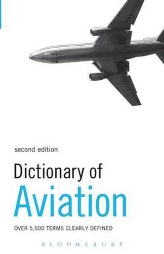 Cover image for Dictionary of Aviation: Over 5,500 terms clearly defined