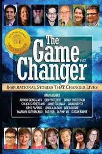 Cover image for The Game Changer: Inspirational Stories That Changed Lives