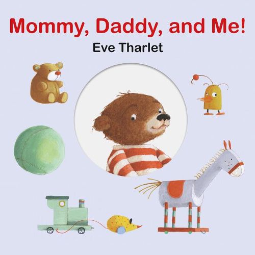 Cover image for Mommy, Daddy, and Me!
