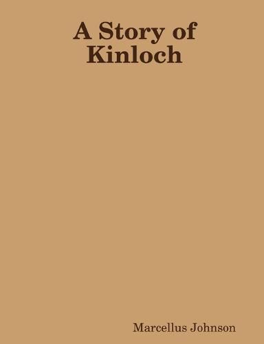 Cover image for A Story of Kinloch