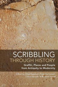 Cover image for Scribbling through History: Graffiti, Places and People from Antiquity to Modernity