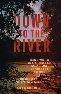 Cover image for Down to the River