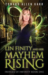 Cover image for Lin Finity And Her Mayhem Rising