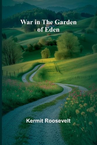 Cover image for War in the Garden of Eden