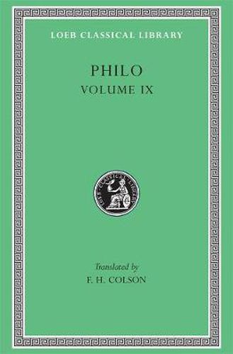 Cover image for Every Good Man is Free. On the Contemplative Life. On the Eternity of the World. Against Flaccus. Apology for the Jews. On Providence