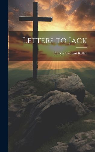 Cover image for Letters to Jack