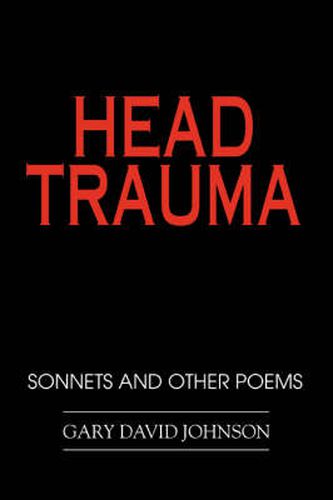 Cover image for Head Trauma: Sonnets and Other Poems