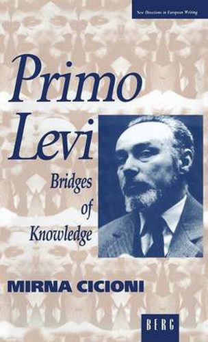Primo Levi: Bridges of Knowledge