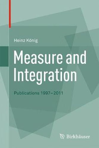 Cover image for Measure and Integration: Publications 1997-2011