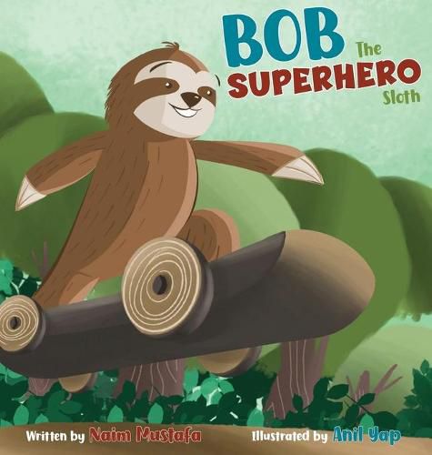 Cover image for Bob the Superhero Sloth