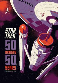 Cover image for Star Trek: 50 Artists 50 Years