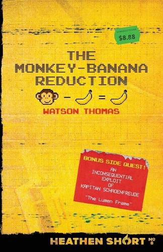 Cover image for The Monkey-Banana Reduction (Heathen Short)