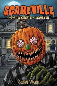 Cover image for How to Create a Monster