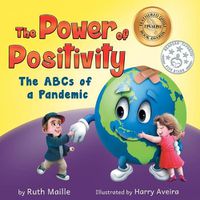 Cover image for The Power of Positivity: The ABC's of a Pandemic