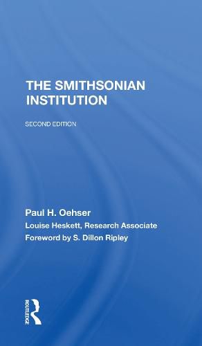 The Smithsonian Institution: Second Edition