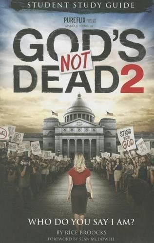 Cover image for God's Not Dead 2: Who Do You Say I Am?