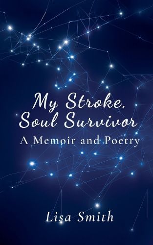 Cover image for My Stroke, Soul Survivor