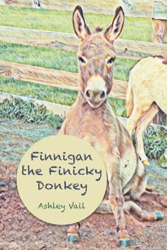 Cover image for Finnigan the Finicky Donkey