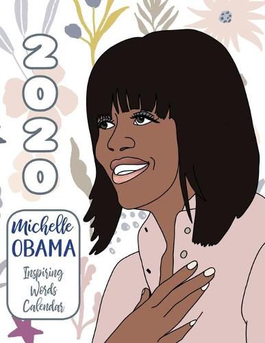 Cover image for 2020 Michelle Obama Inspiring Words Calendar