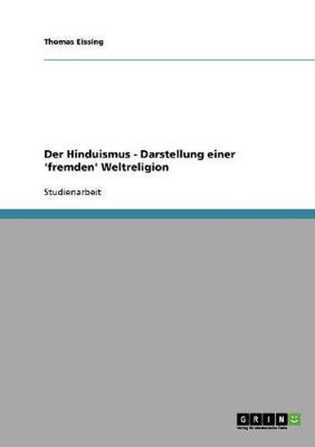 Cover image for Der Hinduismus - Darstellung einer 'fremden' Weltreligion