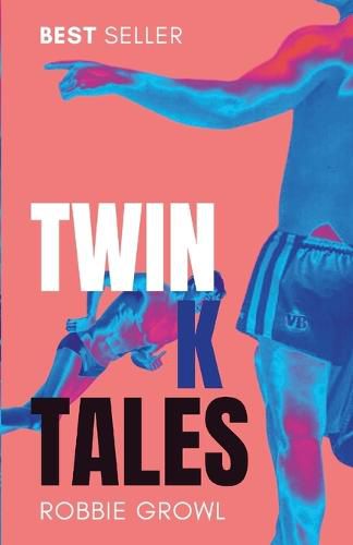 Cover image for Twink Tales