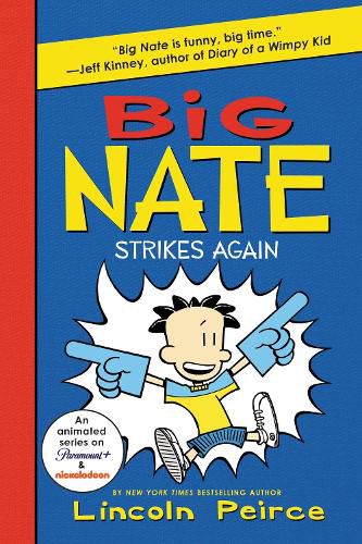 Cover image for Big Nate Strikes Again