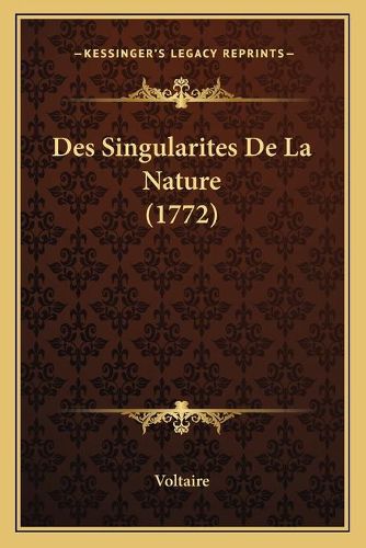 Cover image for Des Singularites de La Nature (1772)