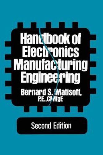 Cover image for Handbook of Electronics Manufacturing Engineering