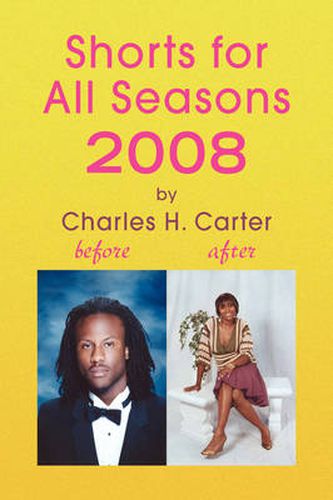 Cover image for Shorts for All Seasons 2008