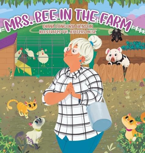 Cover image for Mrs. Bee in the Farm