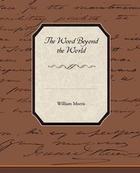Cover image for The Wood Beyond the World
