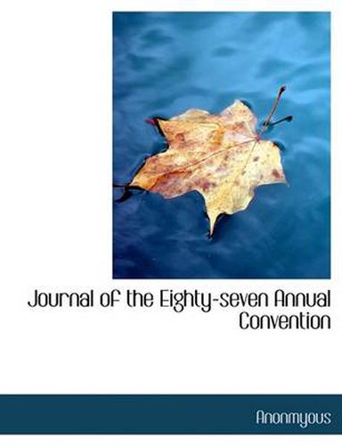 Cover image for Journal of the Eighty-Seven Annual Convention