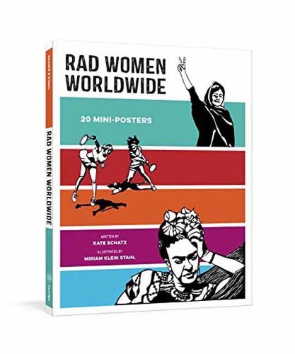 Cover image for Rad Women Worldwide: 20 Mini-Posters