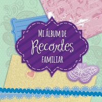 Cover image for Mi Album de Recortes Familiar