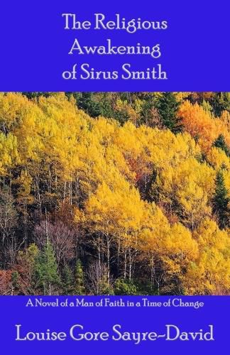 Cover image for The Religious Awakening of Sirus Smith