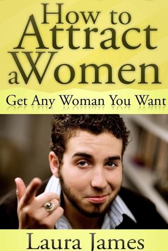 Cover image for How to Attract a Women