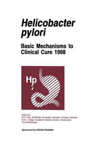 Cover image for Helicobacter Pylori: Basic Mechanisms to Clinical Cure