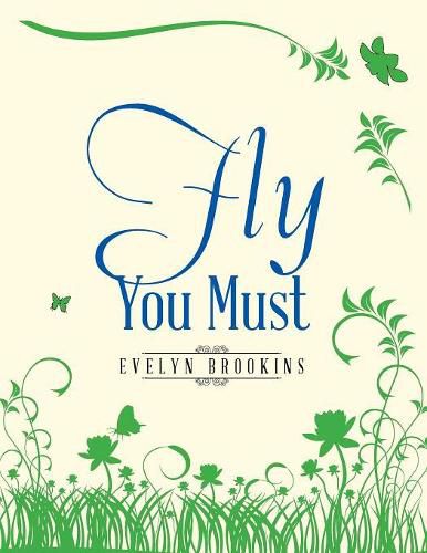 Cover image for Fly You Must